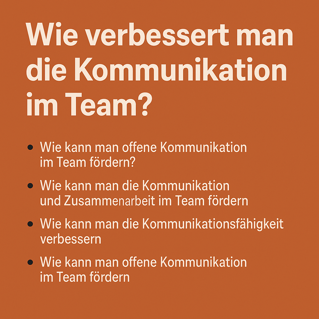 Wie verbessert man die Kommunikation im Team?