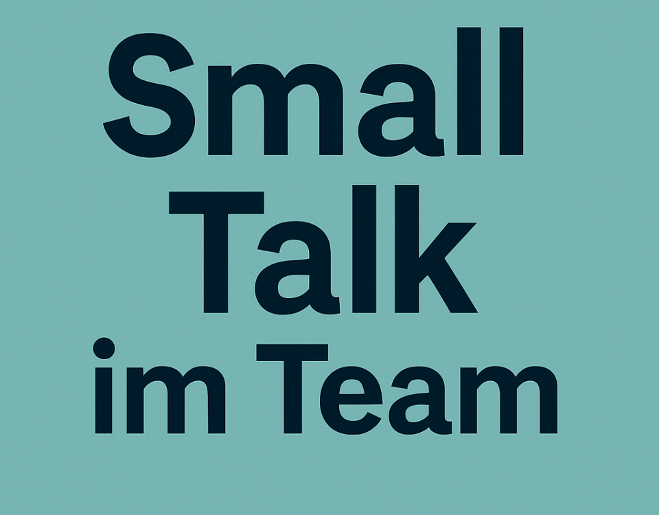Small Talk im Team